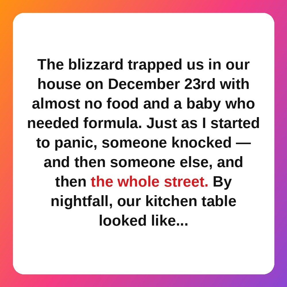 5. Snowed In, We Were Fed by the Whole Street story card