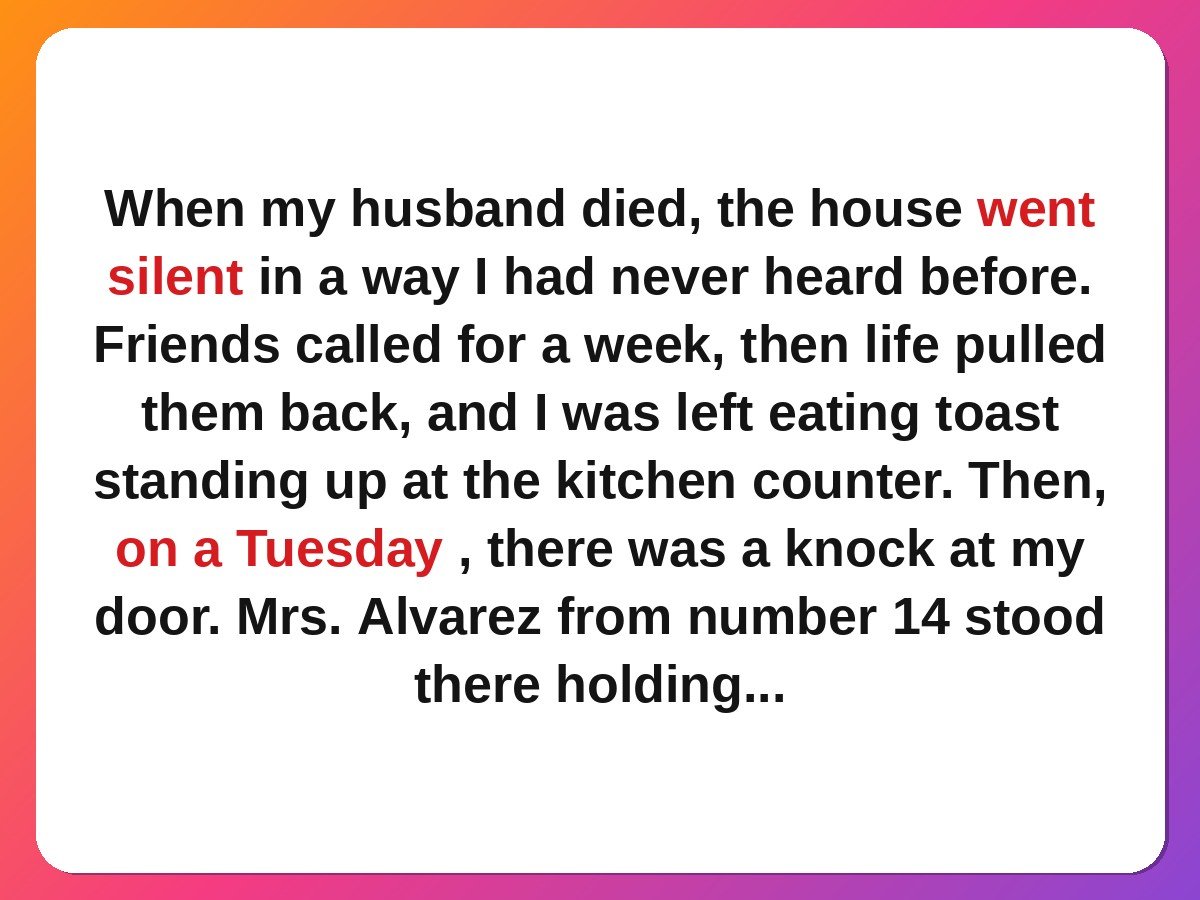 neighbour kindness stories - neighbour bringing a warm casserole to a grieving neighbour every Tuesday story card