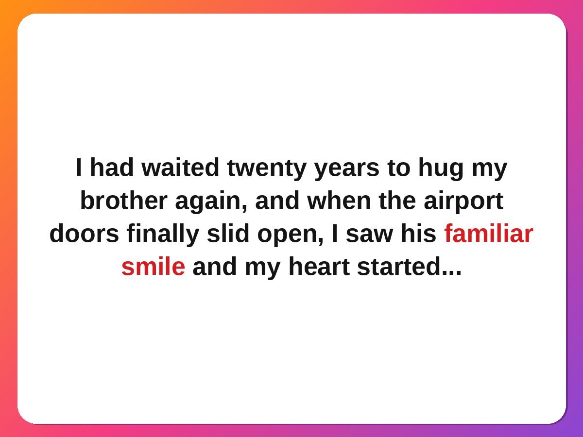 The Airport Hug I Waited Twenty Years For family reunion story card