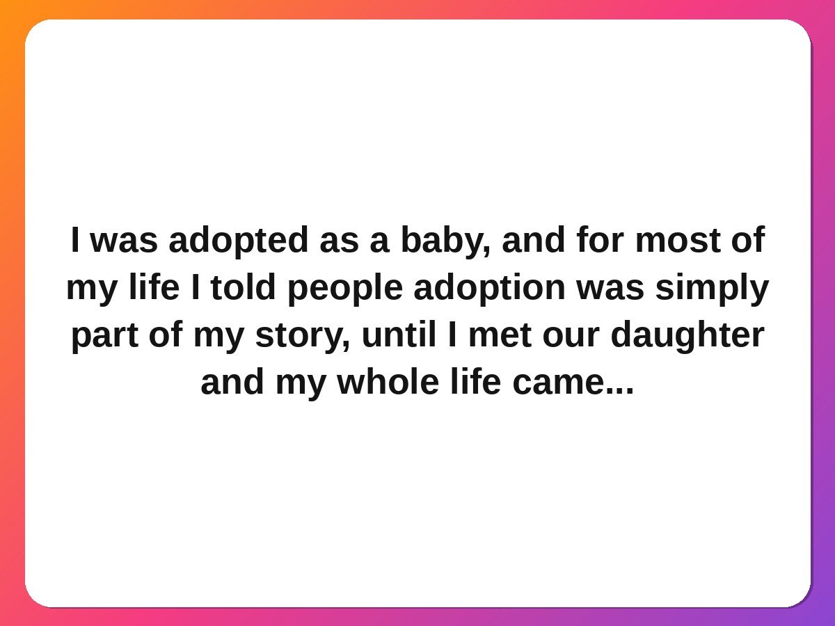 Adoption story card: a woman who came full circle