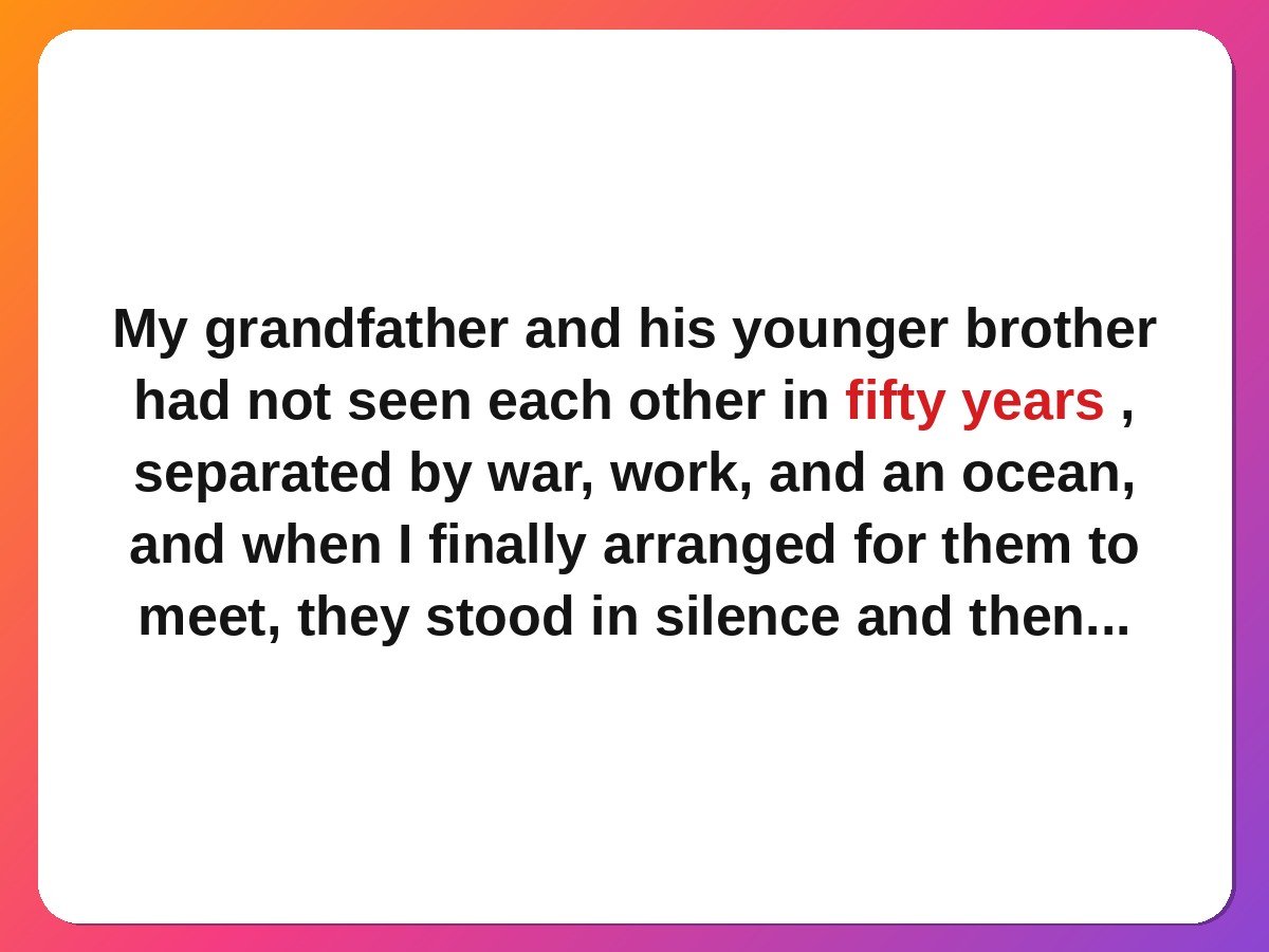 Two Brothers, Fifty Years Apart, One Hug family reunion story card