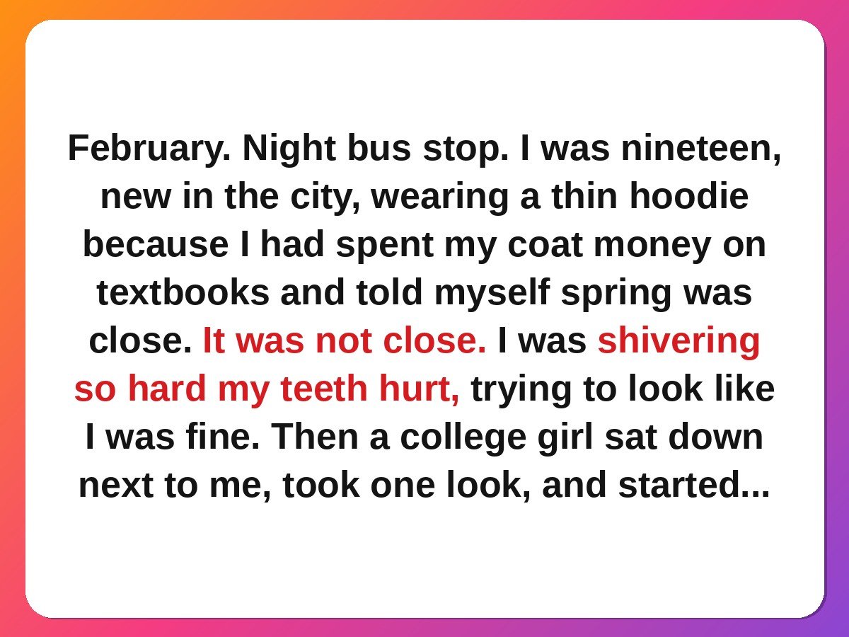 kind stranger stories - stranger giving her coat to a shivering teen story card