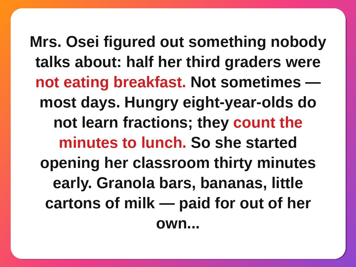 teacher kindness stories - teacher opening classroom early with breakfast for students story card