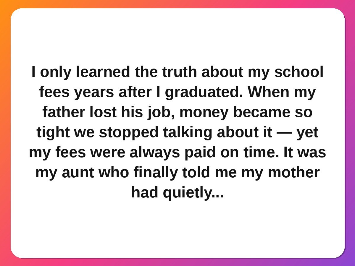 mom stories - a mother selling her gold bangles for school fees