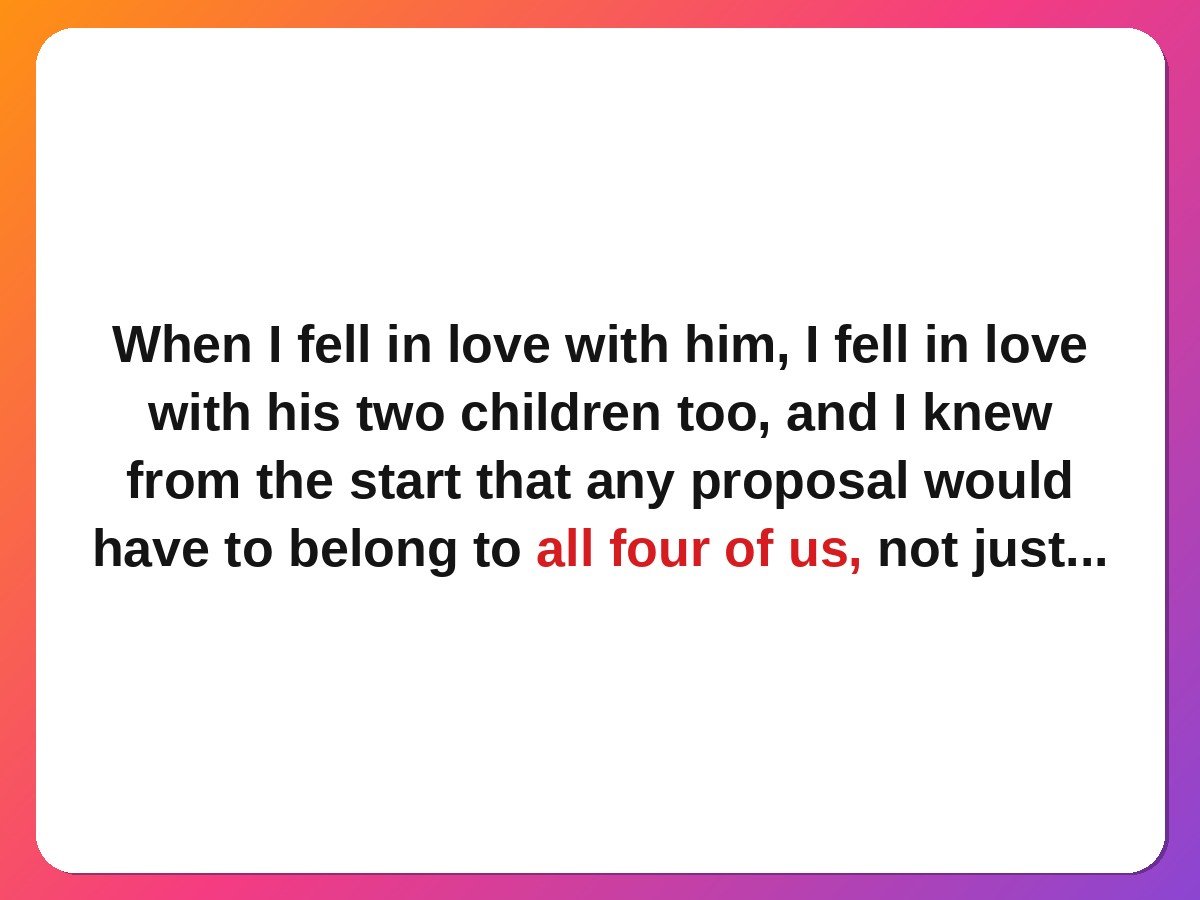 Proposal story card: the kids held the sign