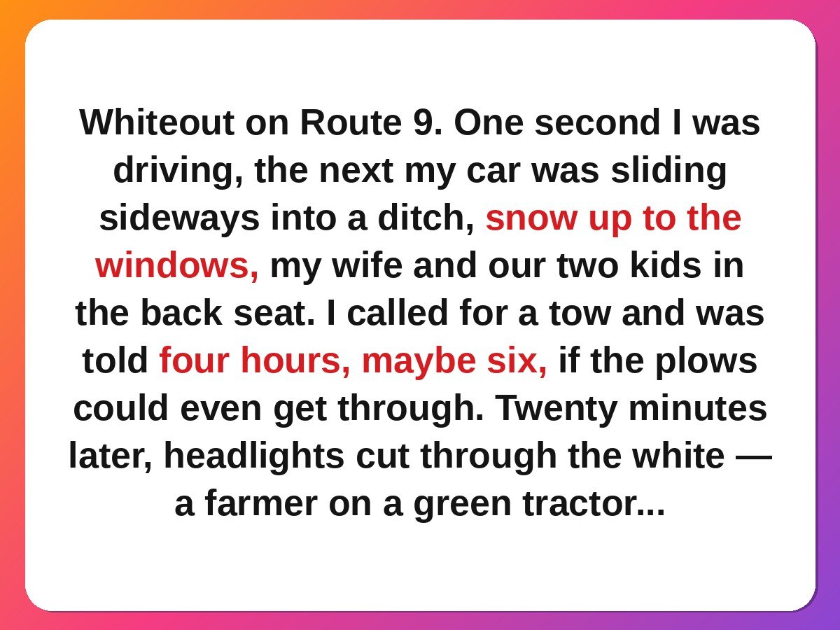 kind stranger stories - farmer towing a car from a snow ditch in a blizzard story card
