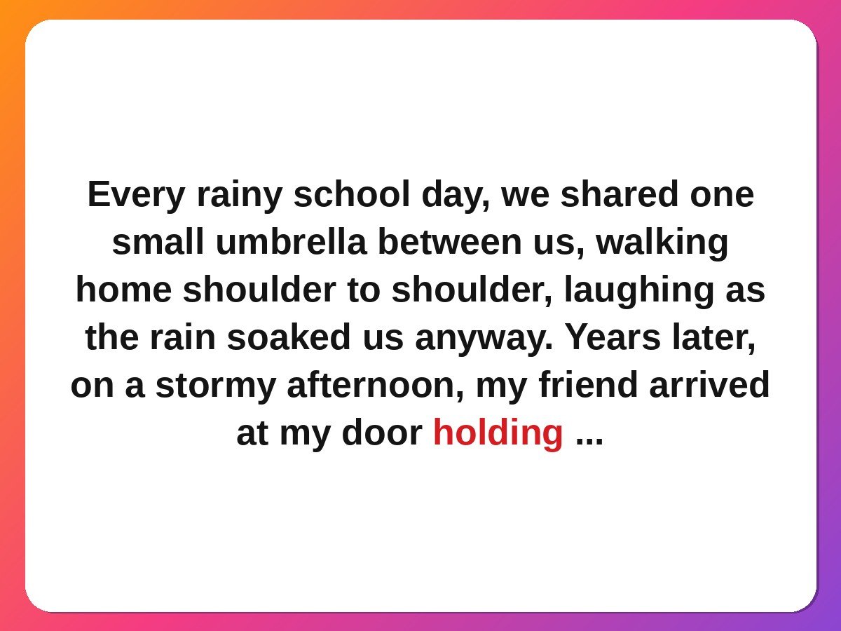 Best friend stories - two friends one umbrella every rain story card